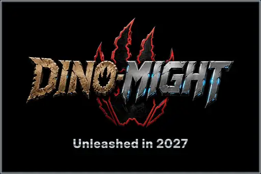 Dino-Might — Unleashed in 2027